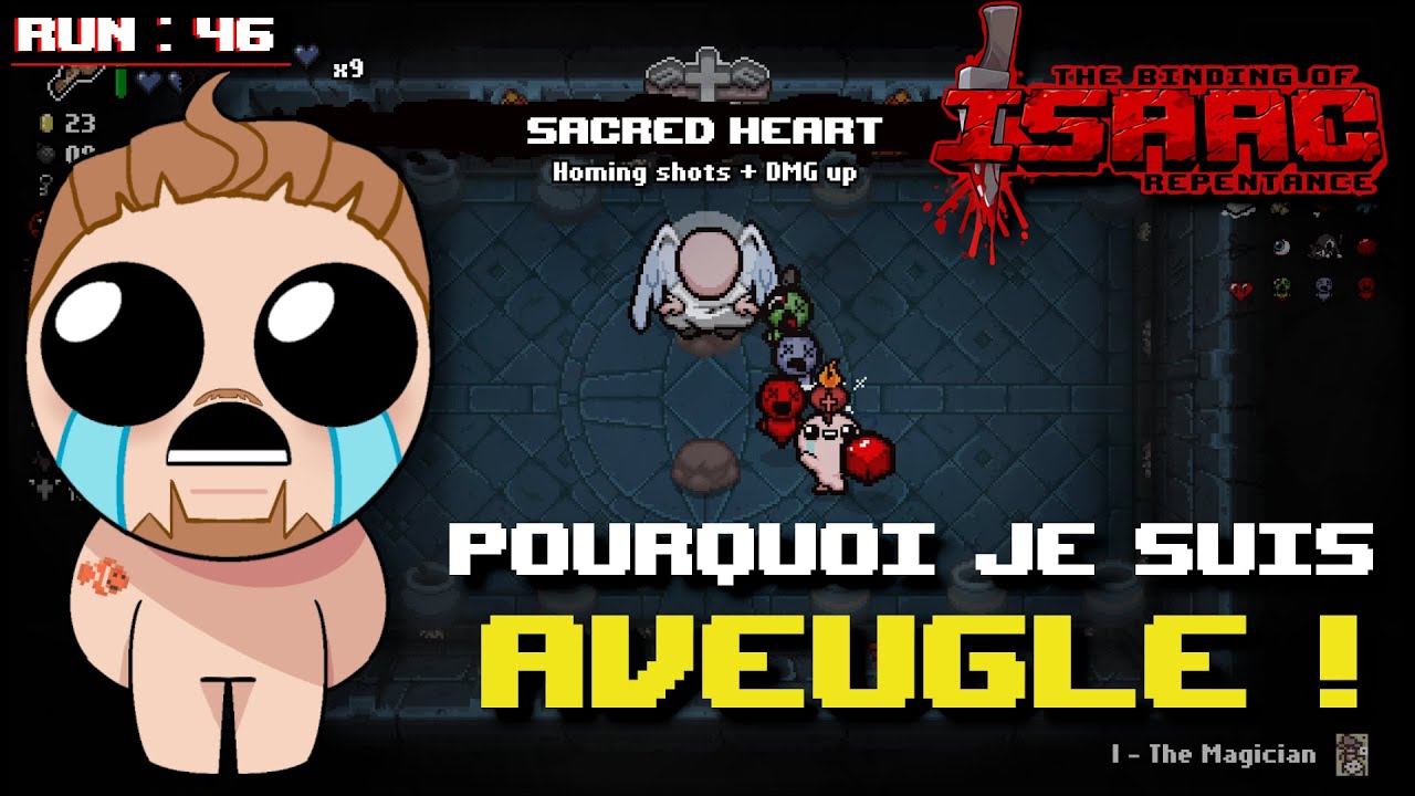 POURQUOI JE SUIS AVEUGLE ! | The Binding of Isaac : Repentance #46