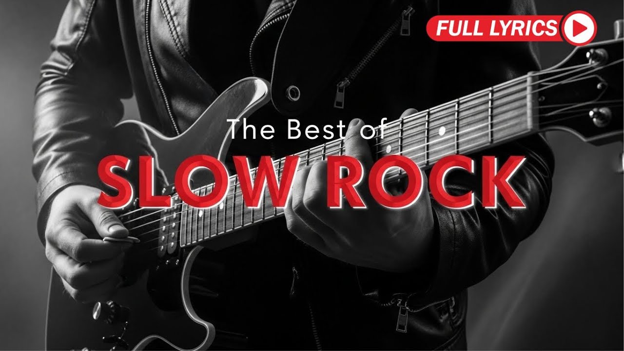 Greatest Rock Ballads of All Time for Love and Heartbreak With Lyrics