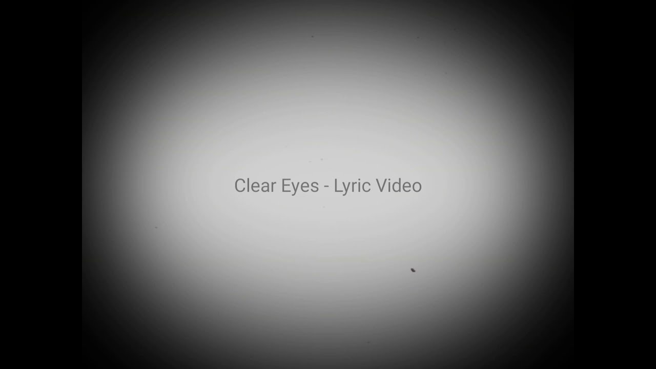 CLEAR EYES - Aidan Swank and Bleachblonde (unofficial lyric video)
