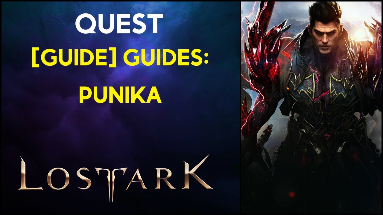 [Guide] Guides: Punika - Quest - Lost Ark