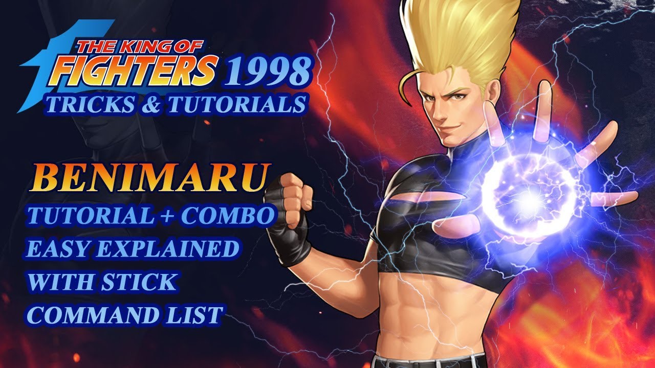 KOF 98 - Benimaru Tutorial Complete - Fightcade
