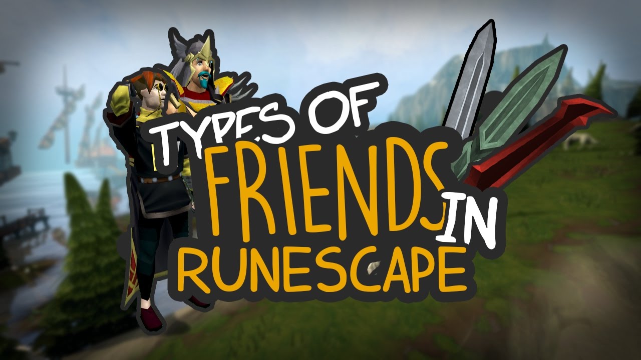 Типы друзей в Runescape