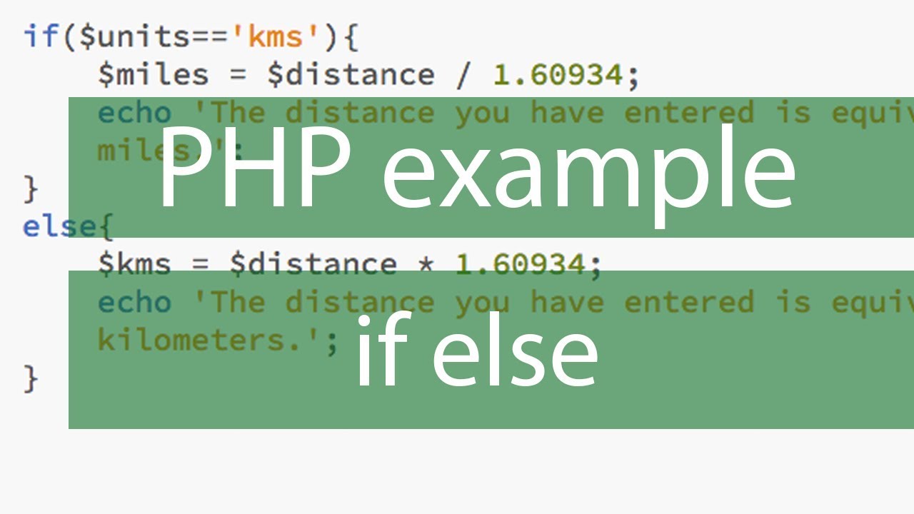 if else PHP example - creating a conversion tool Miles to Kilometres