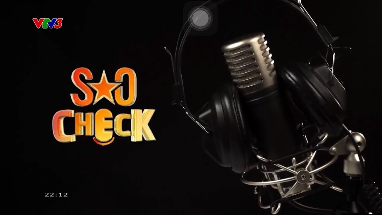Sao Check - Số 2:Trần Thị Thu Trang, Nguyễn Tiến Luật Tiết Lộ Bí Mật Về Sân Khấu Nghệ Thuật|9/1/2026