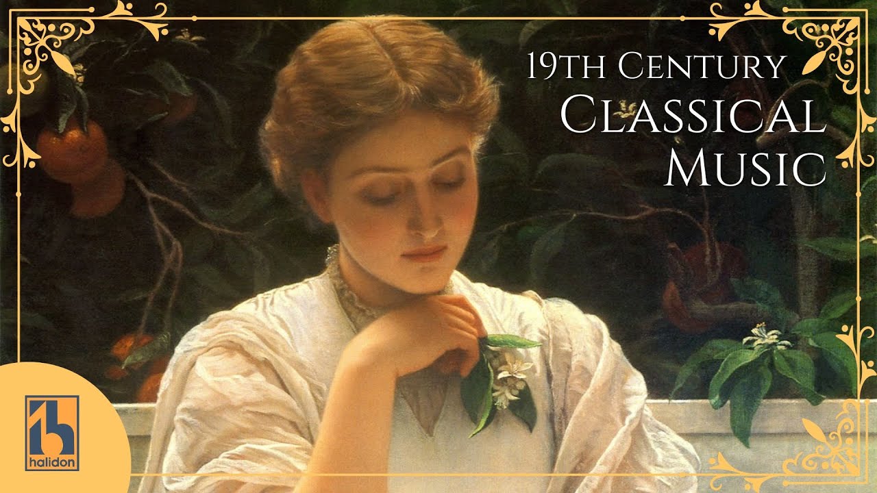 Classical Music from the 19th Century