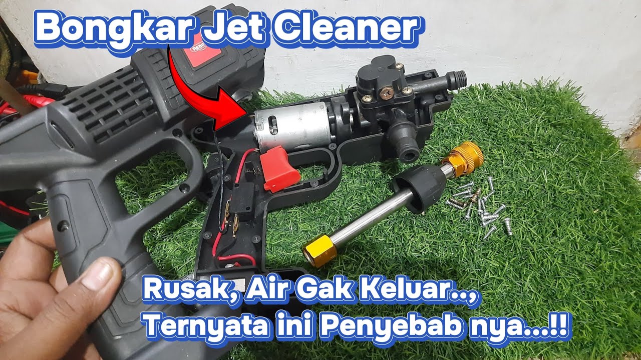Cara Perbaiki Mesin Jet Cleaner Rusak, Air Tidak Keluar - Bongkar Mesin Steam Cuci Motor Mobil