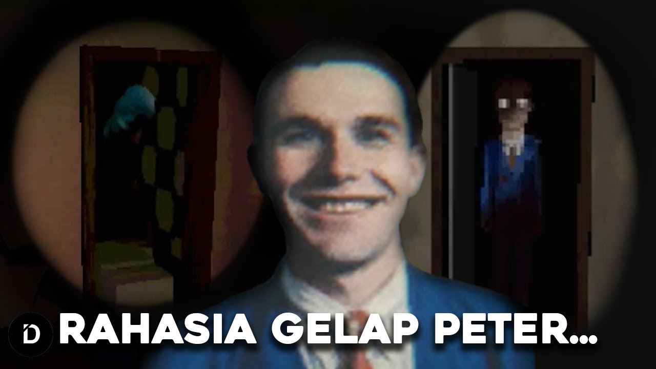 PLOT: Menjelajahi Rumah Pembunuh Berantai (Cerita Game Peter's House)