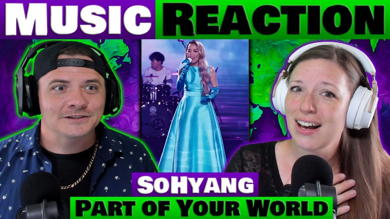 SoHyang - Part of Your World Immortal Songs 2 REACTION @sohyang.official