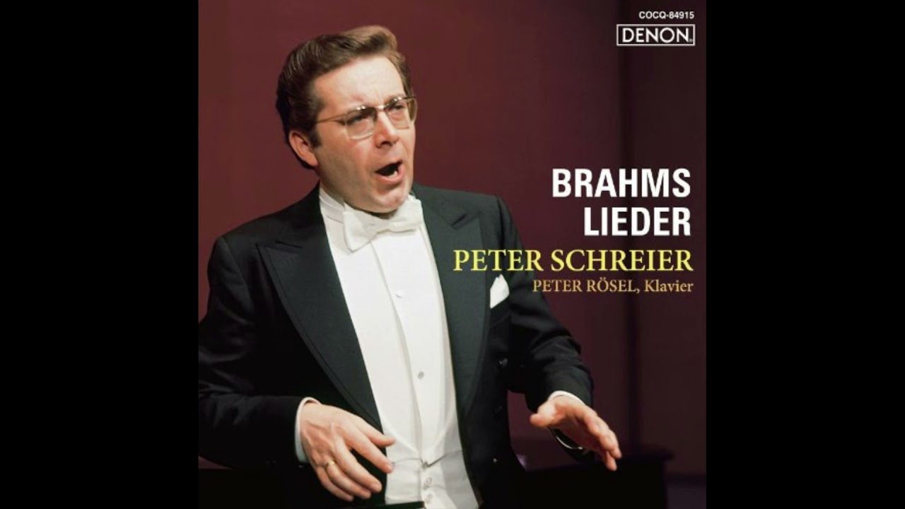 Peter Schreier  - Brahms Lieder, Op.105 - Wie Melodien Zieht Es Mir