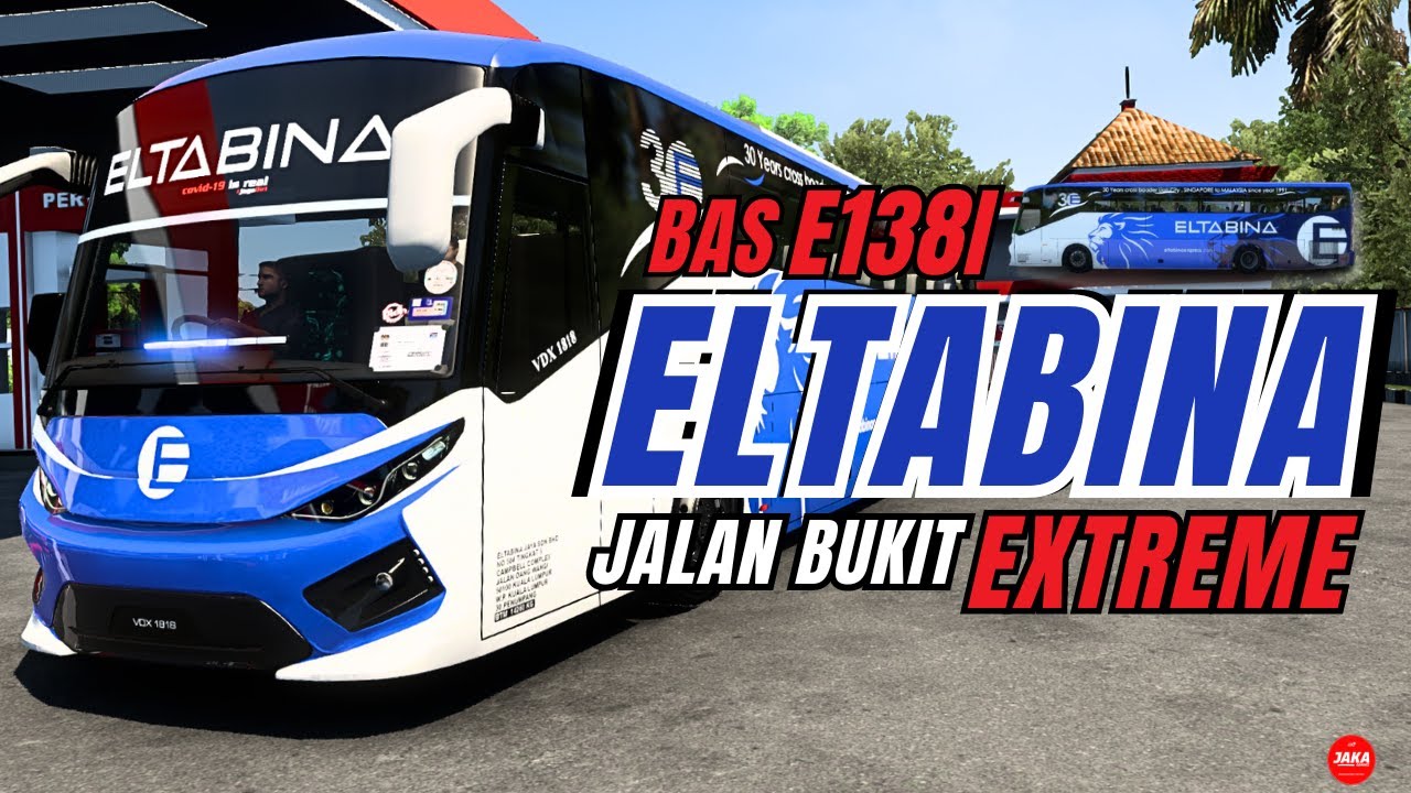BAS ELTABINA E138I MAMPU UNTUK MENDAKI BUKIT EXTREME ?? - ETS2
