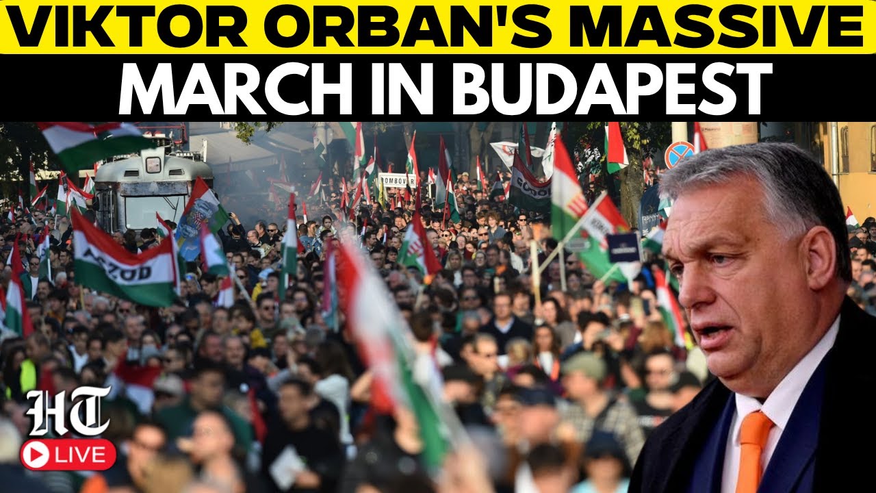 LIVE: Hungary's Orban Leads Budapest March and Addresses Supporters | Viktor Orban News