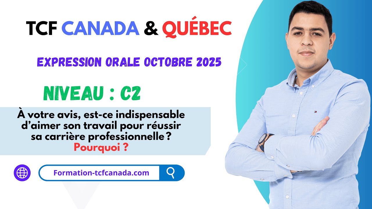 🗣🇲🇦 Expression orale octobre 2025 TCF CANADA & QUÉBEC / Tache 3 Démonstration réelle. 🇲🇦