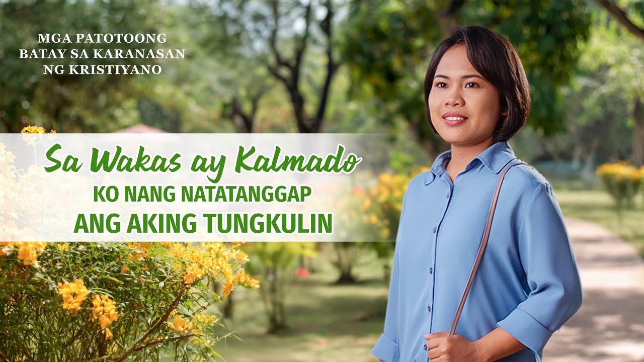 Tagalog Testimony Videos, Ep. 809: Sa Wakas ay Kalmado Ko Nang Natatanggap ang Aking Tungkulin