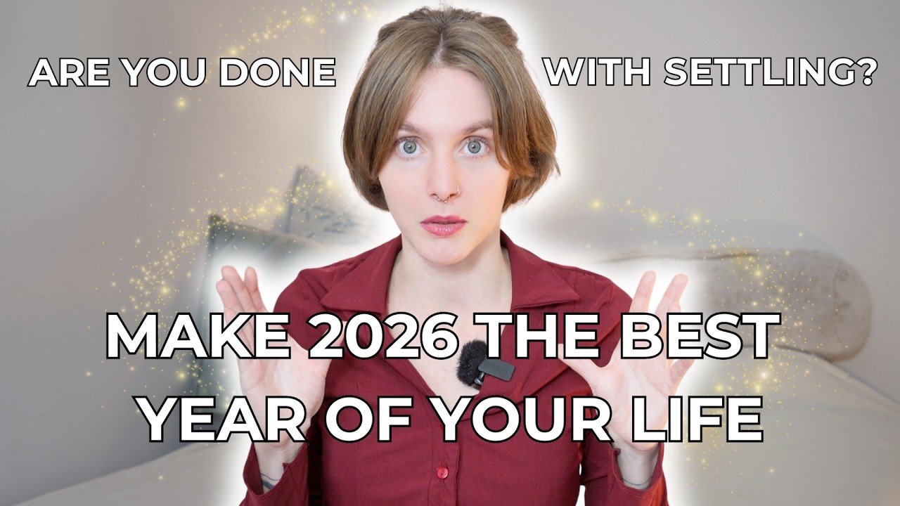 How to Make 2026 the Best Year of Your Life | if YOU DESERVE MORE