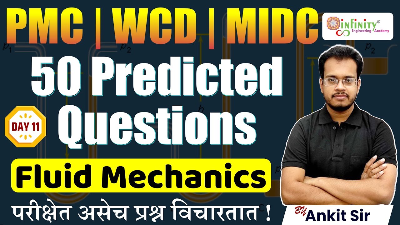 fluid mechanics imp questions | 50 predicted questions | pmc je civil | wcd je civil | midc je civil