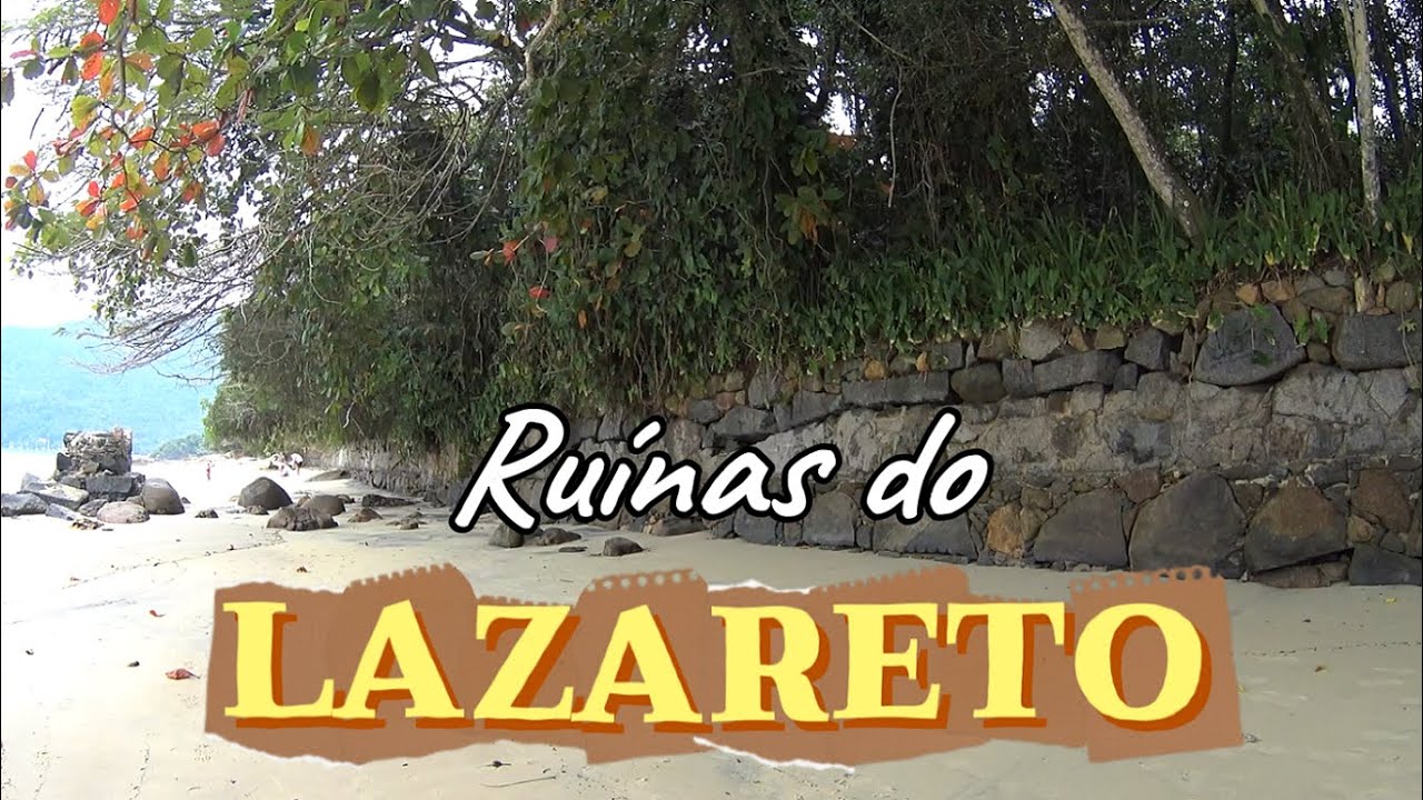 Ruínas do Lazareto - Ilha Grande - Angra dos Reis - RJ