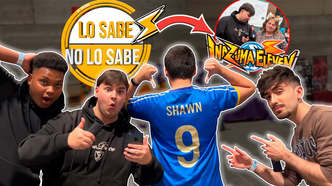 Lo Sabe, No Lo Sabe - INAZUMA ELEVEN ⚡🎤 con @PunchoDeistar @Dextra07 @AdriSylver23