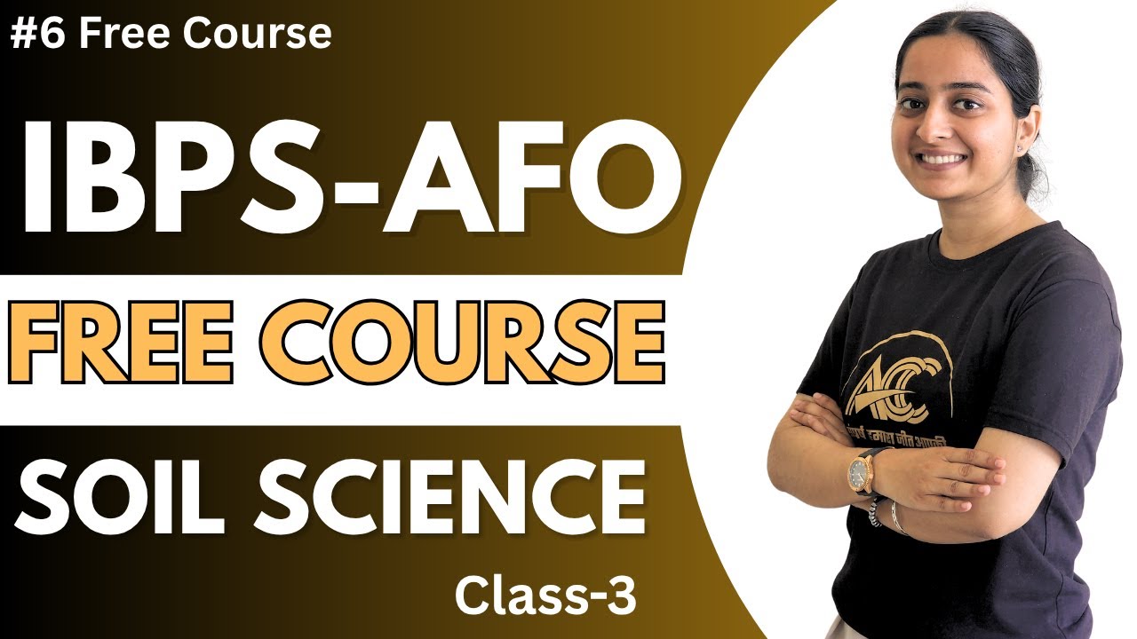 #5 Free Demo Course for Agriculture Exams | Soil science | Class-3 | Manisha Ma'am