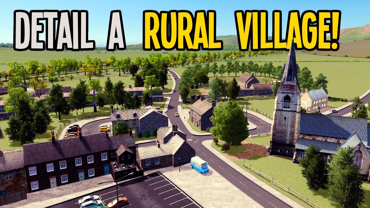 Picturesque Rural Village, Trains & Traffic Fix in Cities Skylines!