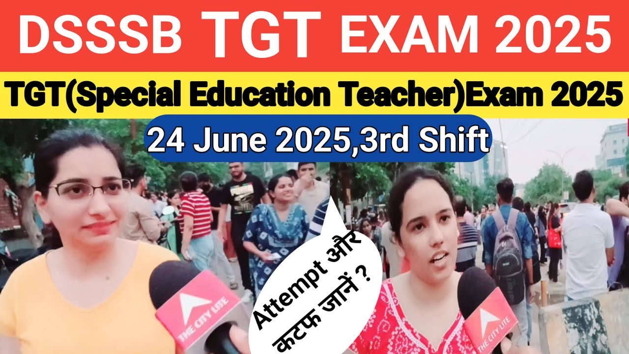 DSSSB TGT(Special Education Teacher) Exam Review 2025#DSSSB TGT(Special Education Teacher) Exam 2025