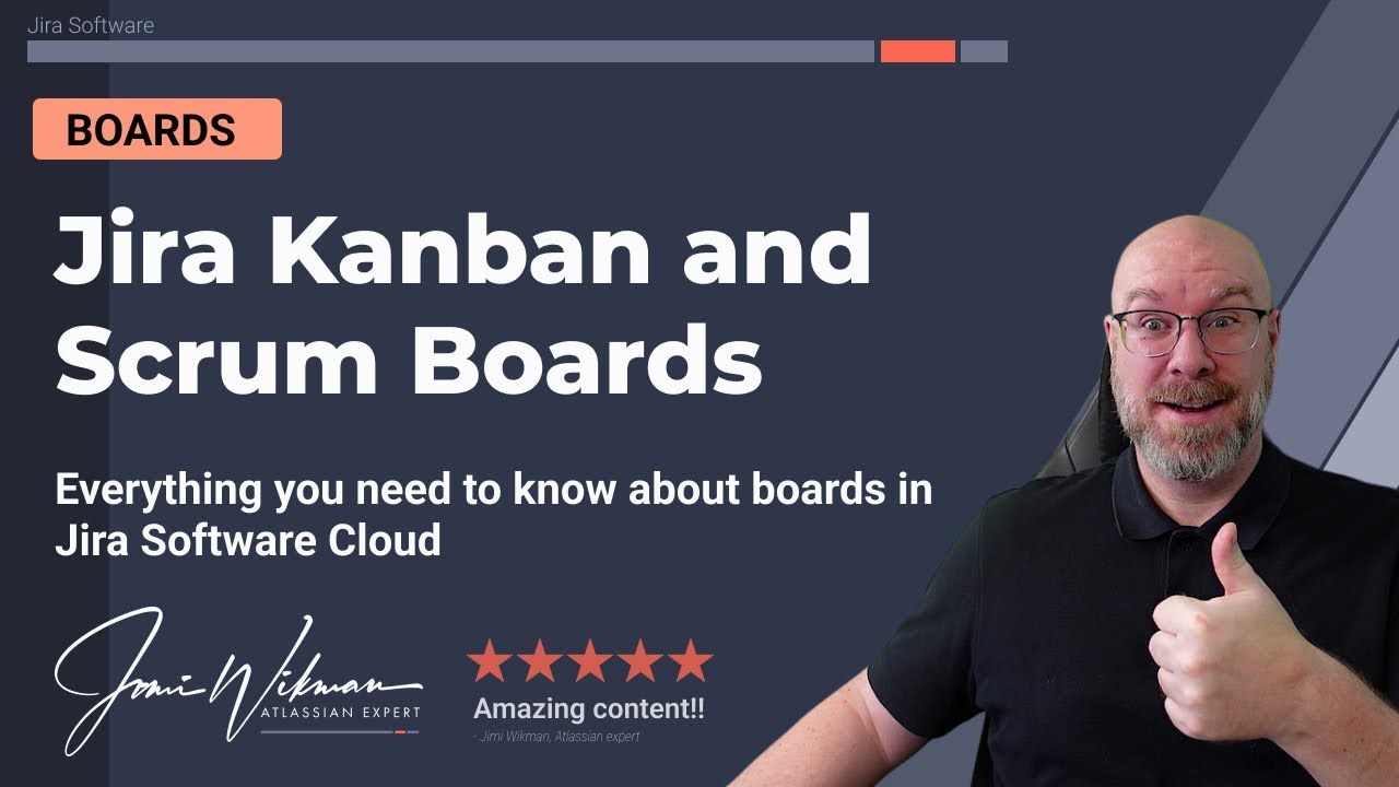 Jira Boards - everything you need to know about Boards in Jira Software Cloud.