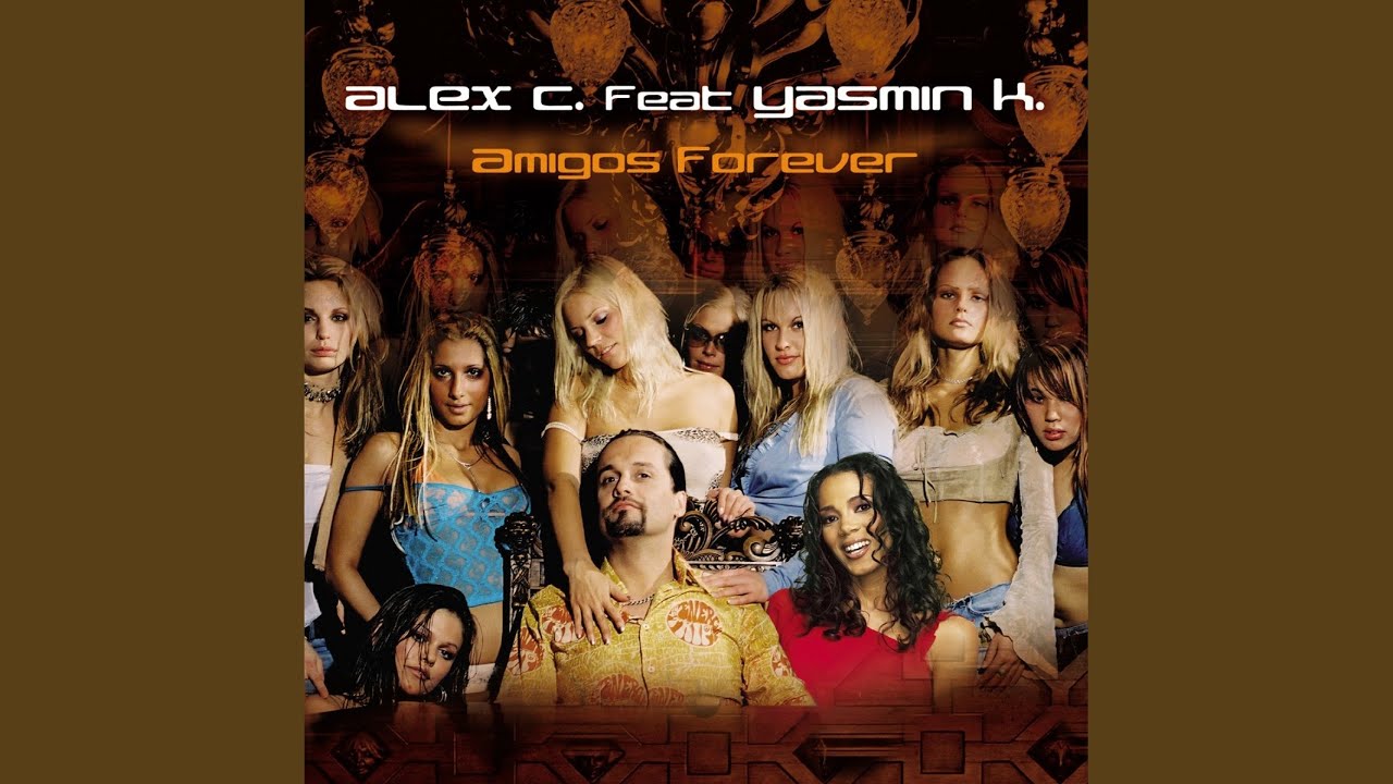 Amigos Forever (Radio Mix)