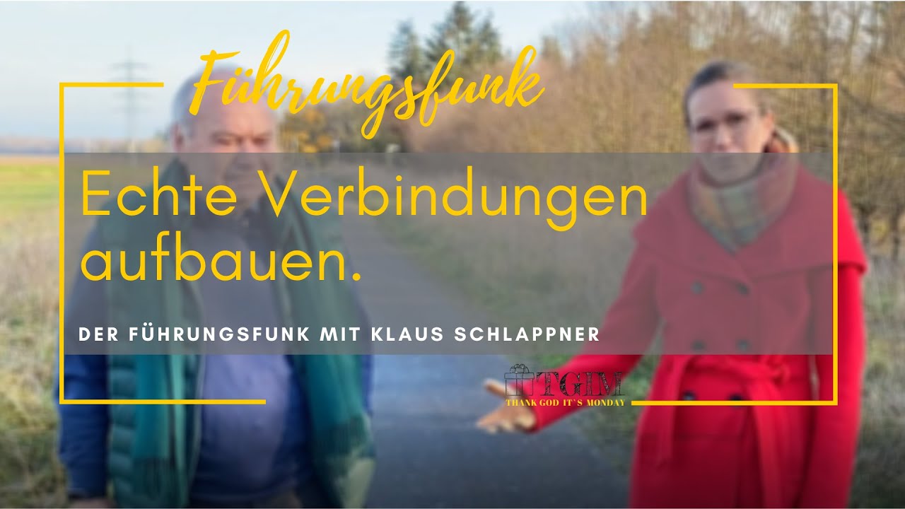 Der TGiM-Führungsfunk mit Klaus Schlappner