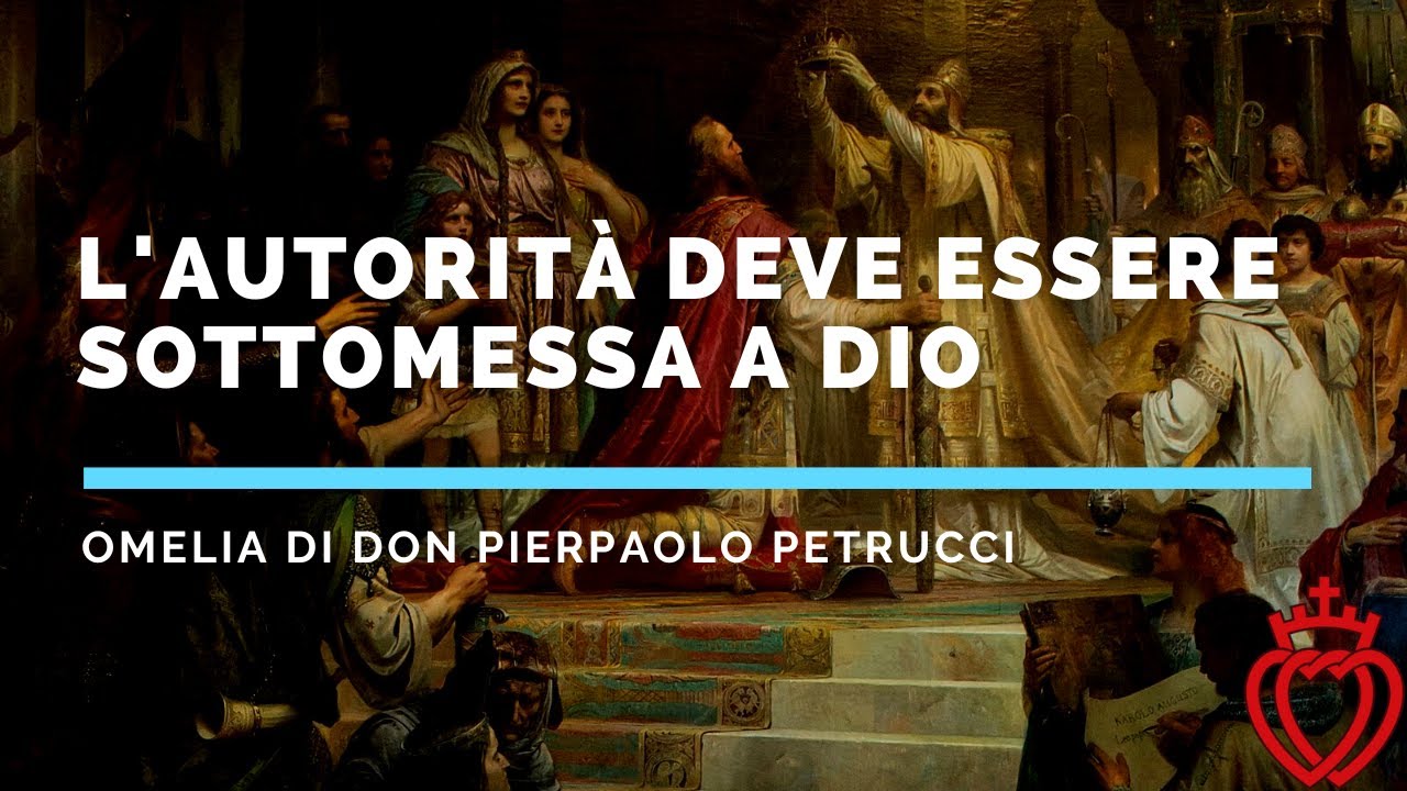 L'autorità deve essere sottomessa a Dio
