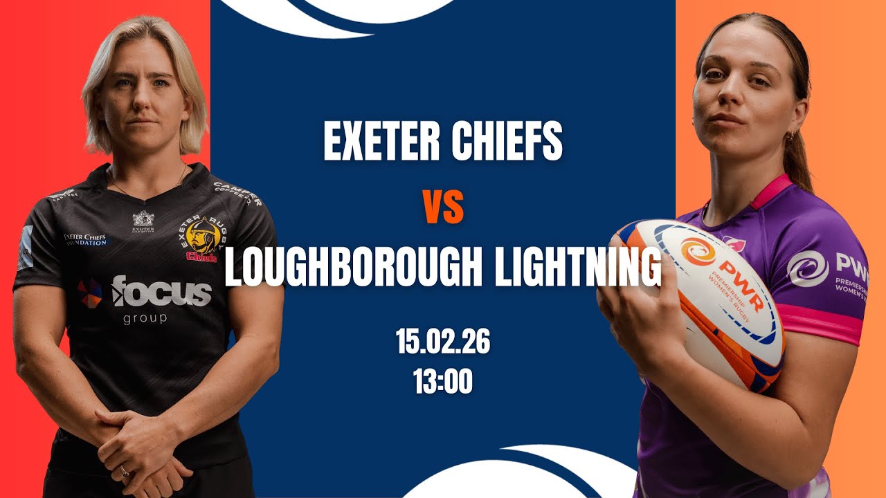 LIVE Premiership Women's Rugby | Exeter Chiefs vs Loughborough Lightning