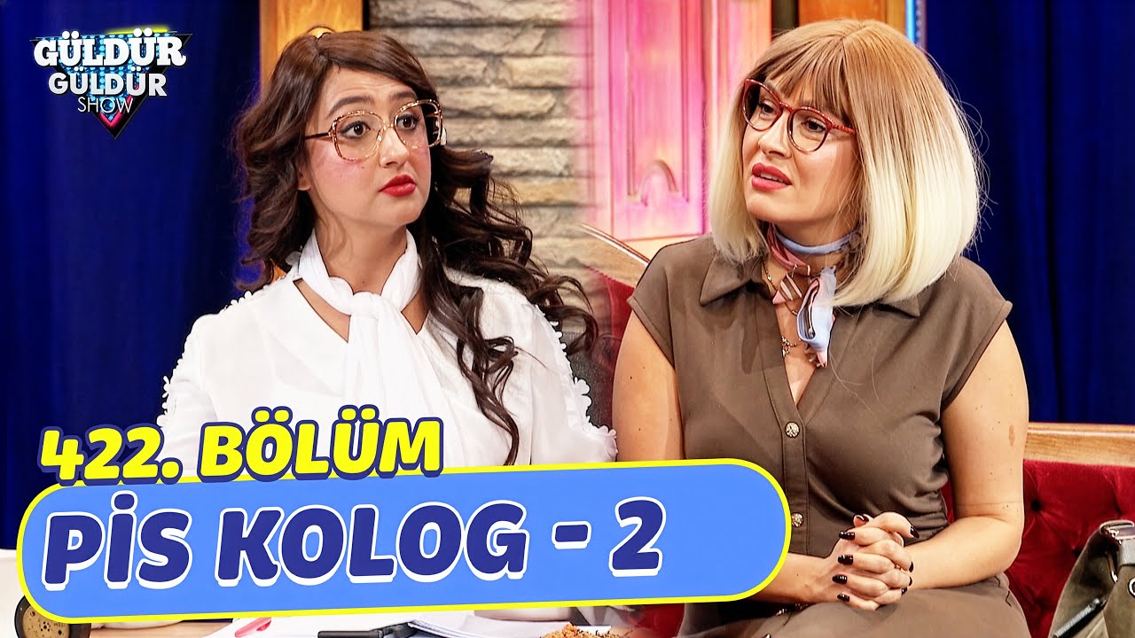 Pis Kolog - 2 - 422. Bölüm (Güldür Güldür Show)