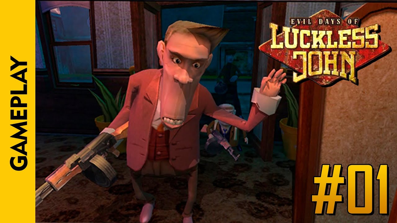 EVIL DAYS OF LUCKLESS JOHN (Gameplay / Walkthrough)