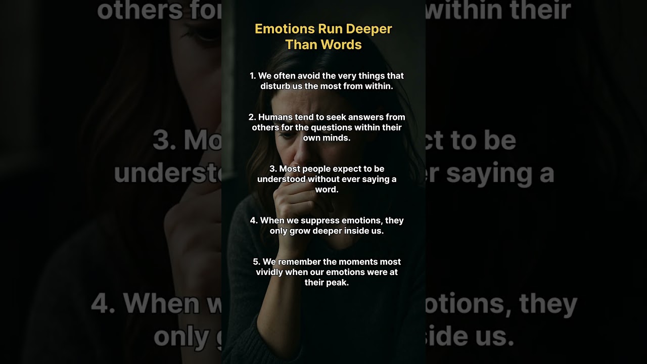 Emotions Run Deeper Than Words | 5 Brutal Truths About Human Psychology & Emotional Pain