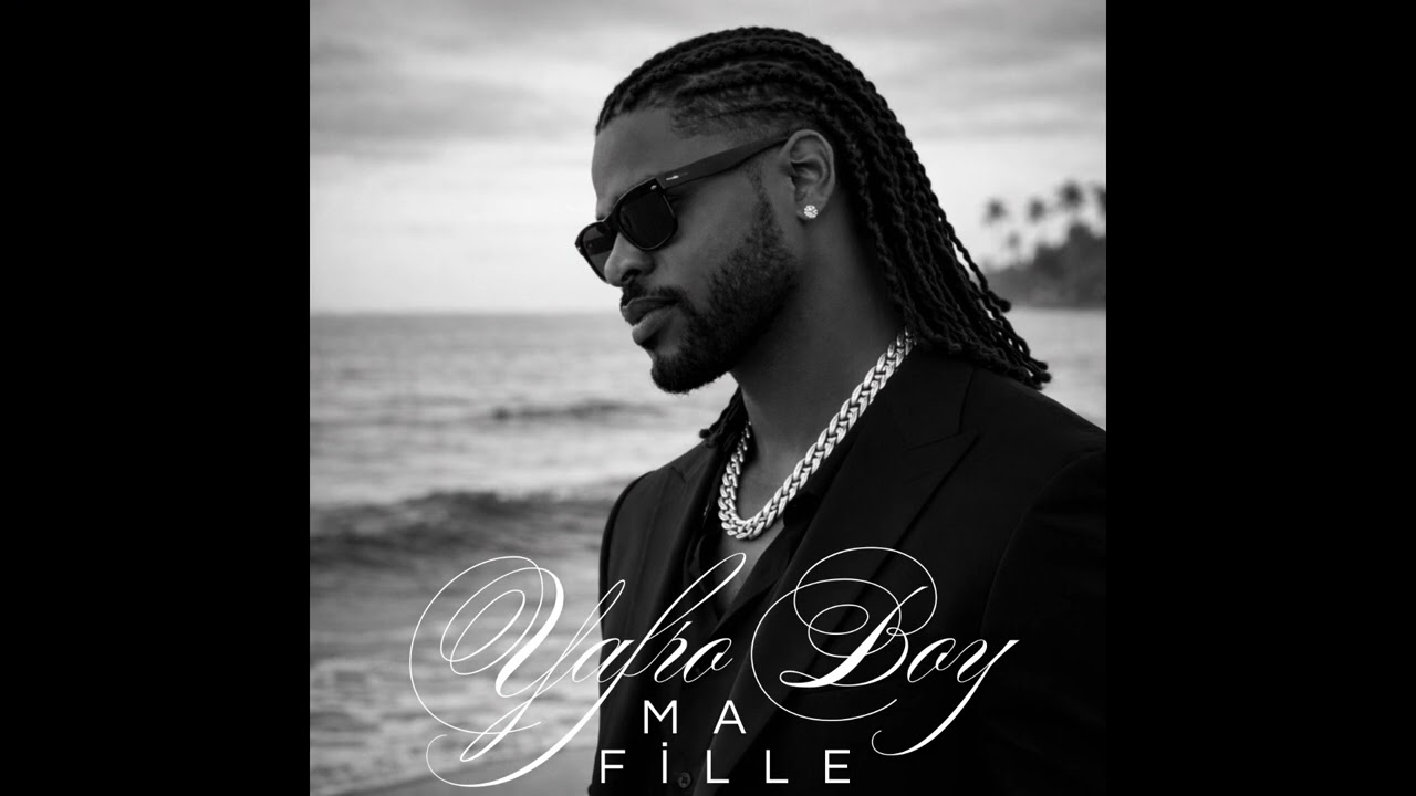Yafroboy - Ma fille 