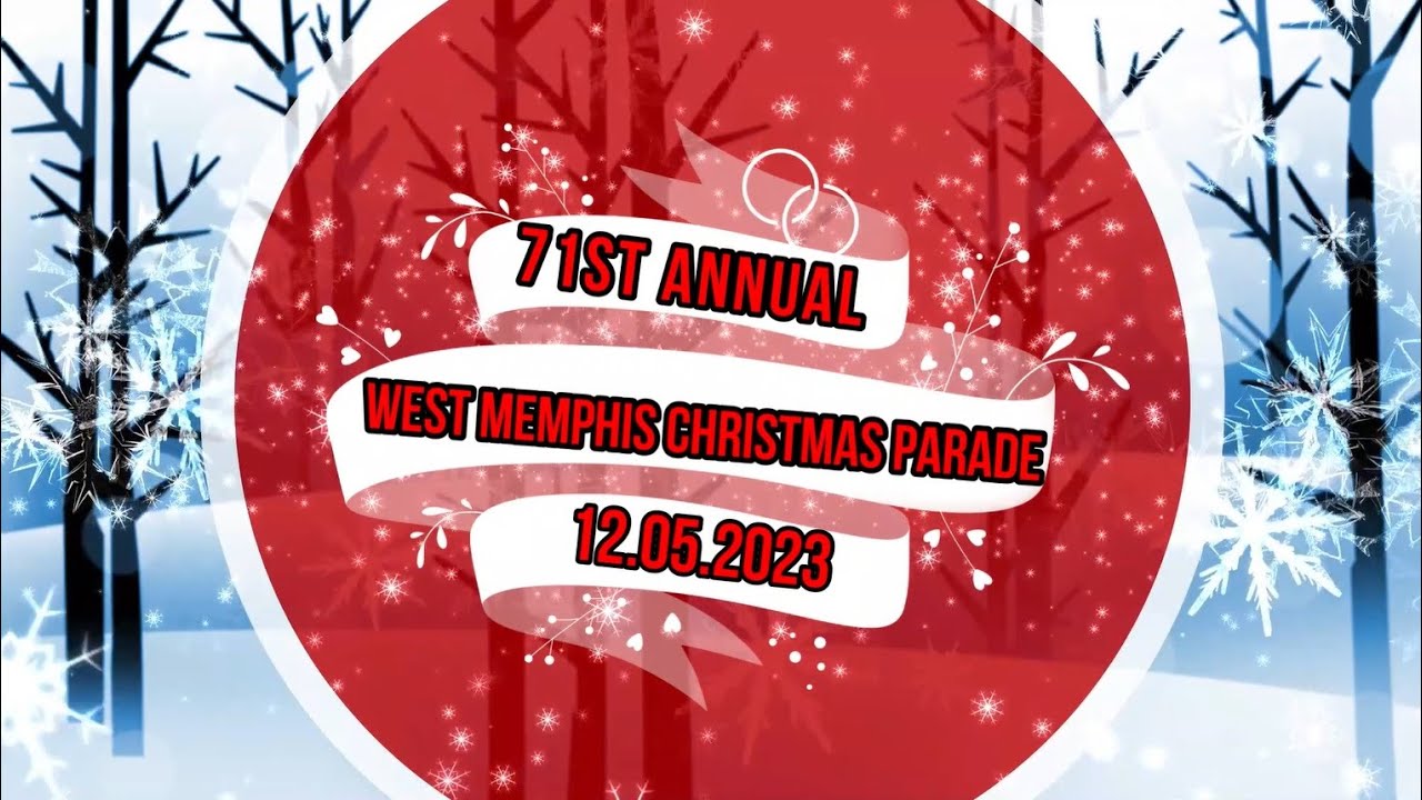 West Memphis Christmas Parade 2023