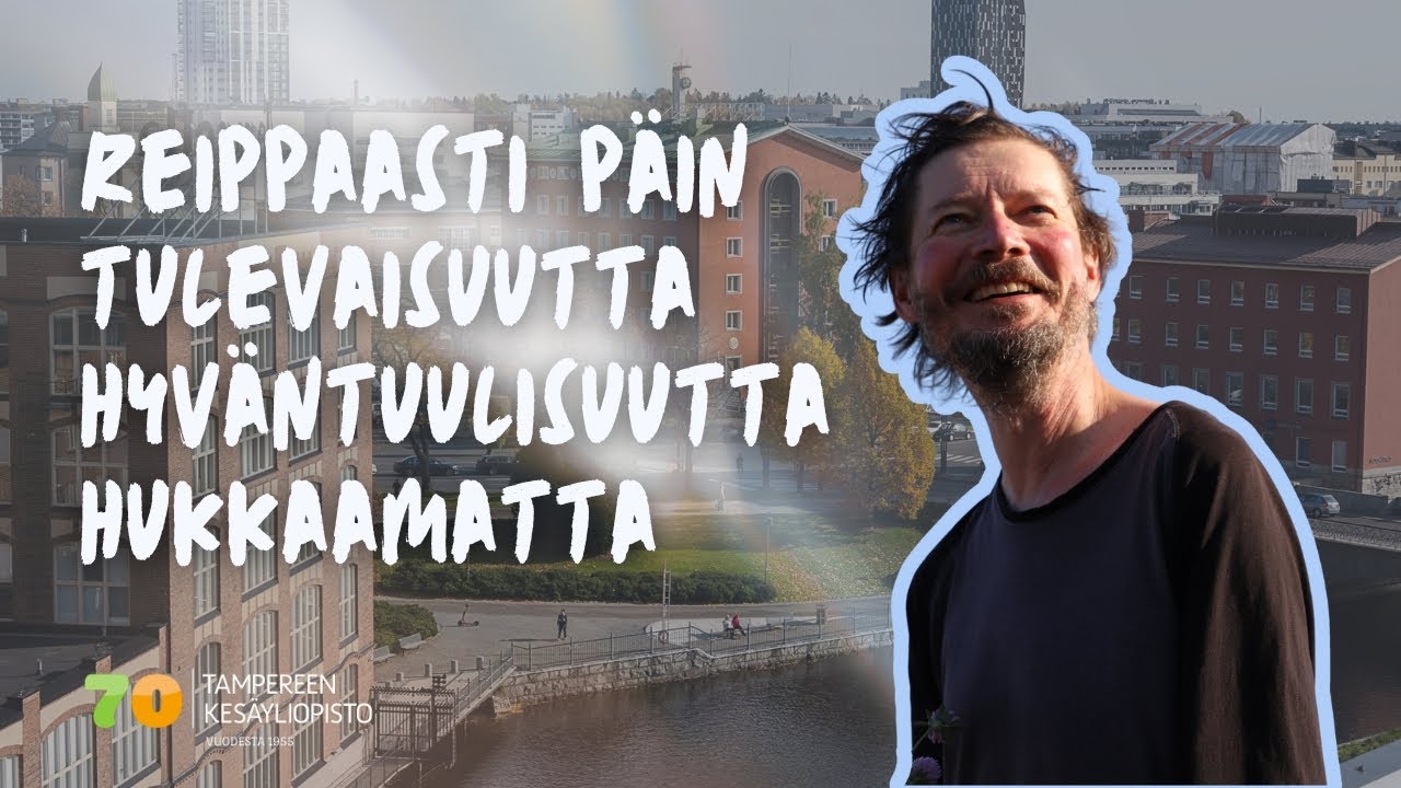 Reippaasti päin tulevaisuutta hyväntuulisuutta hukkaamatta | Yleisöluento