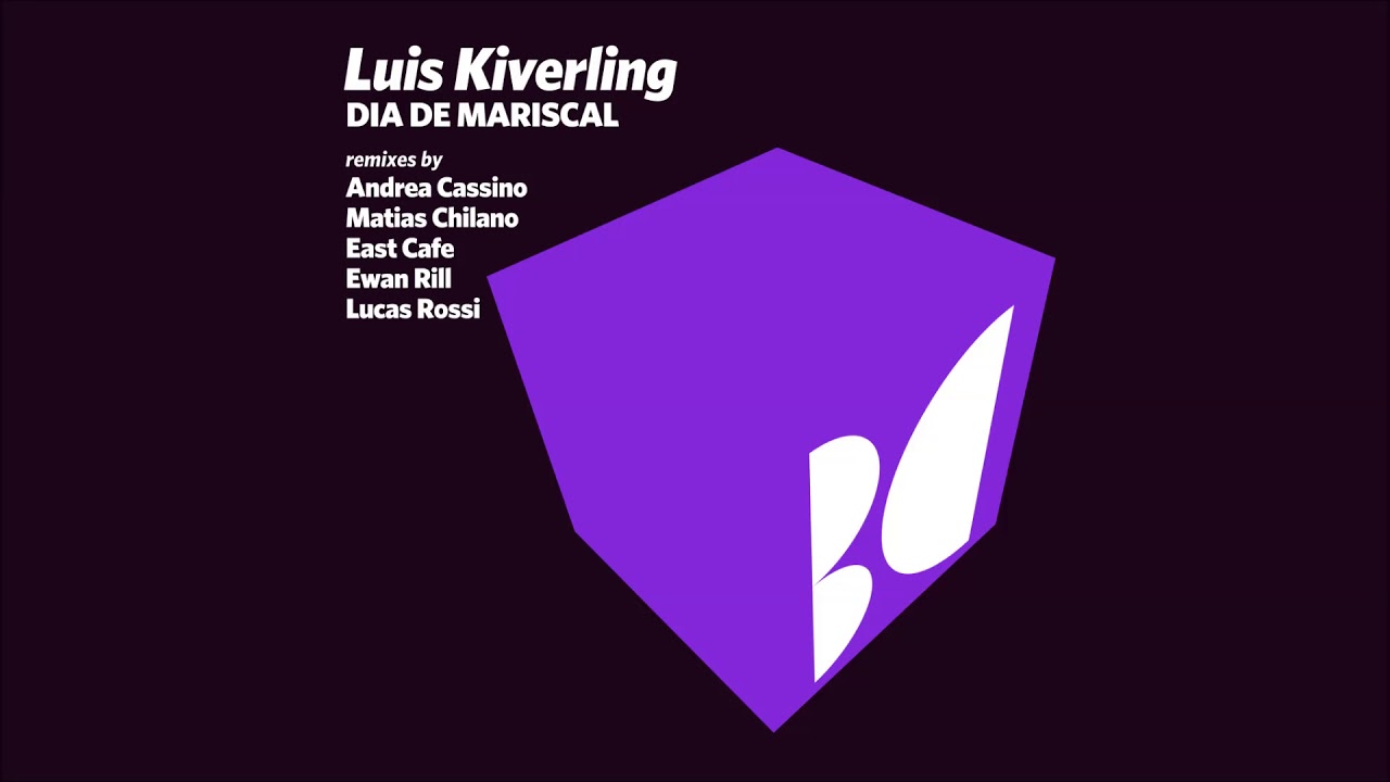 Luis Kiverling - Dia de Mariscal (Original Mix)