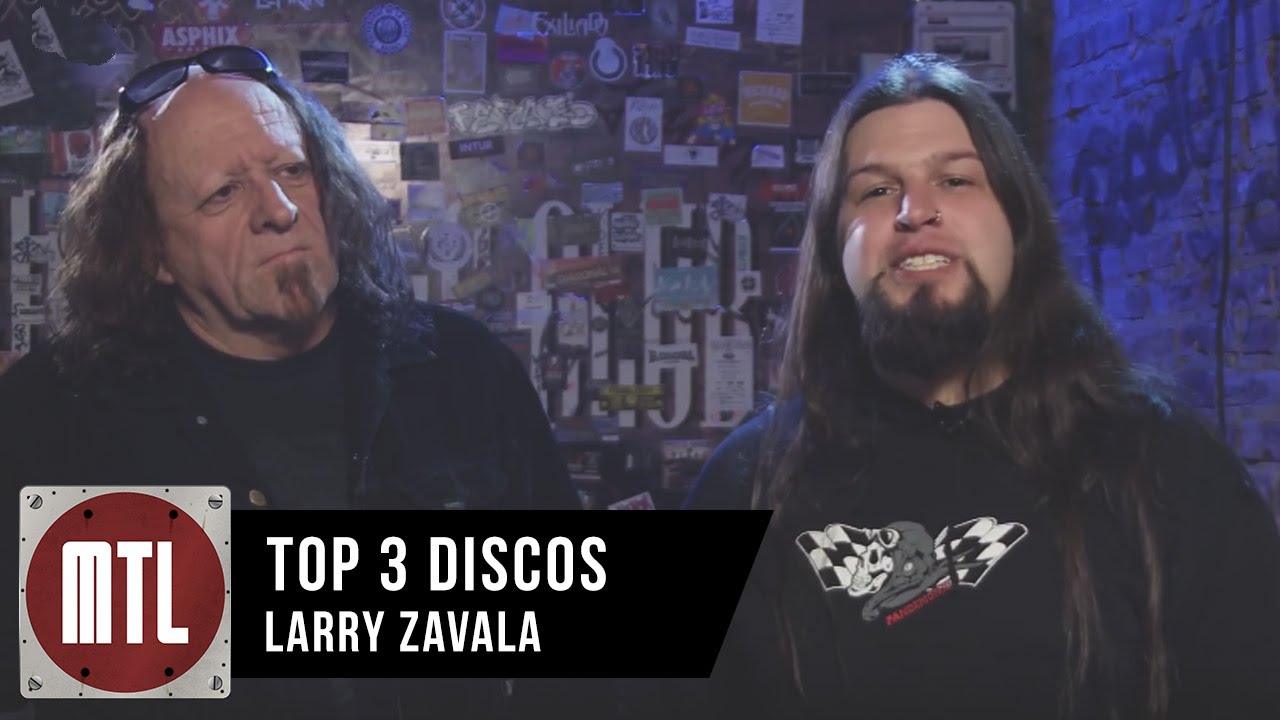 Larry Zavala - Top 3 discos - MTL