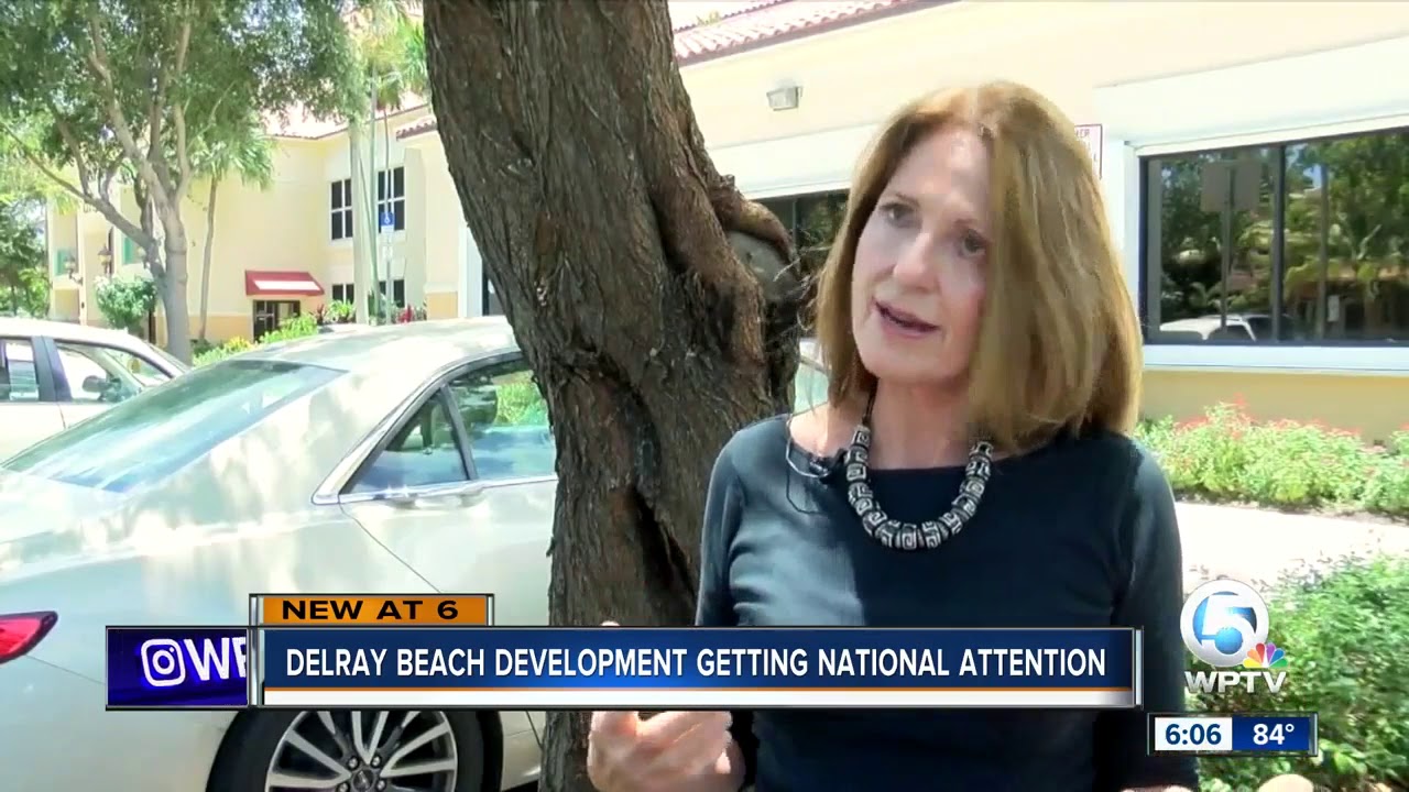 Delray Beach Development getting national attention