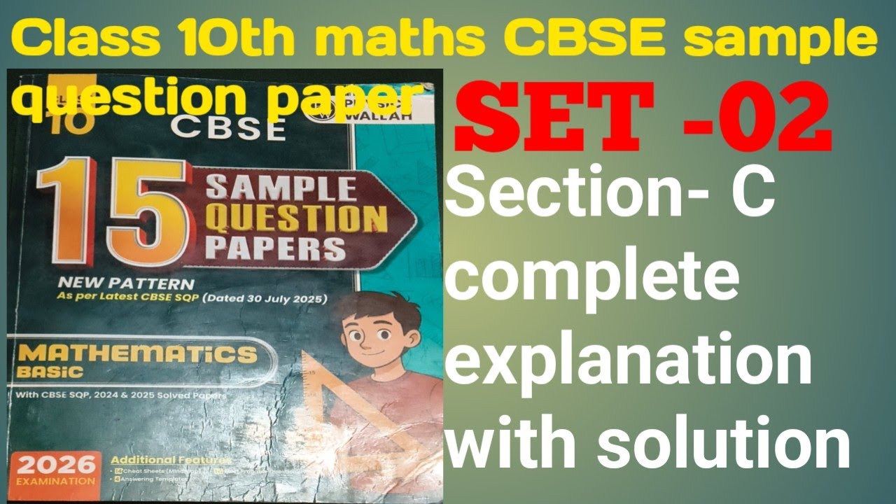 Class 10th maths sample paper question paper 2 Section -C complete solutions 