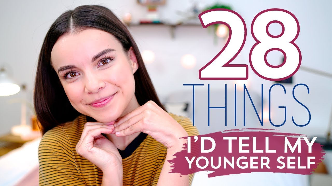 28 Things I'd Tell My Younger Self! Life Lessons | Ingrid Nilsen