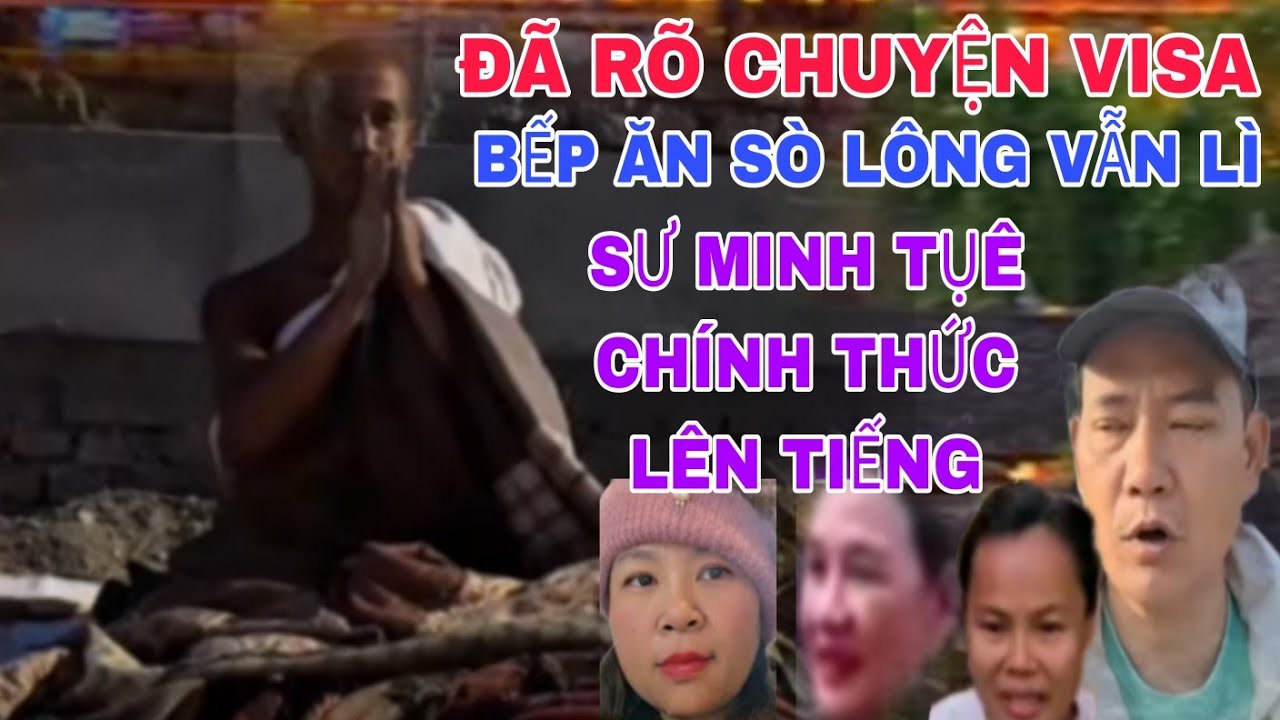 Sư Minh Tuệ Chính Thức Lên Tiếng Visa Nói Hết Sò Lông Canh Trên Từng Cây Số
