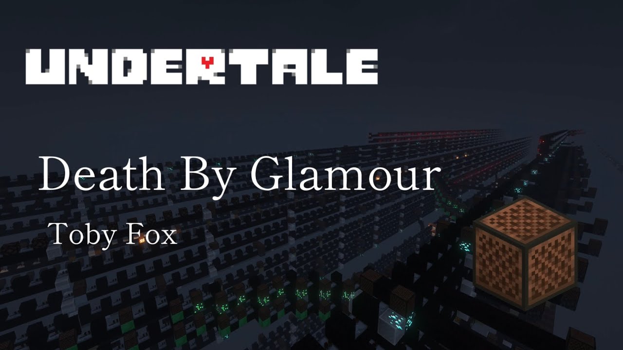 【Minecraft】音ブロックで「Death By Glamour/UNDERTALE」【Toby Fox】