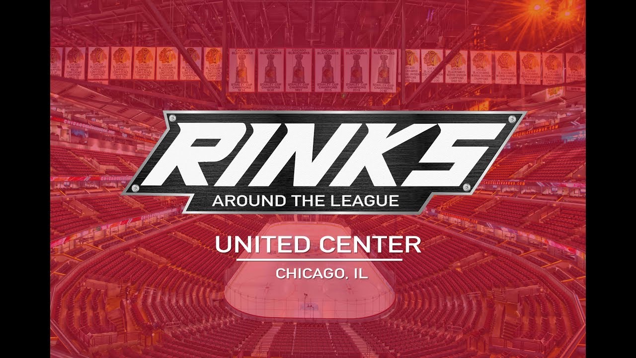 RINKS AROUND THE LEAGUE | United Center HD