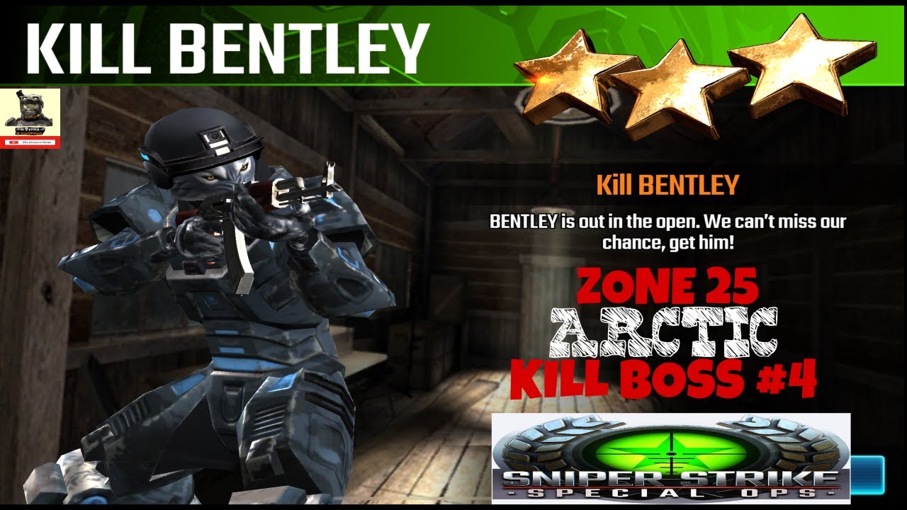 Campaign Zone 25 Arctic Kill Bentley Kill Boss #4 Sniper strike : special ops