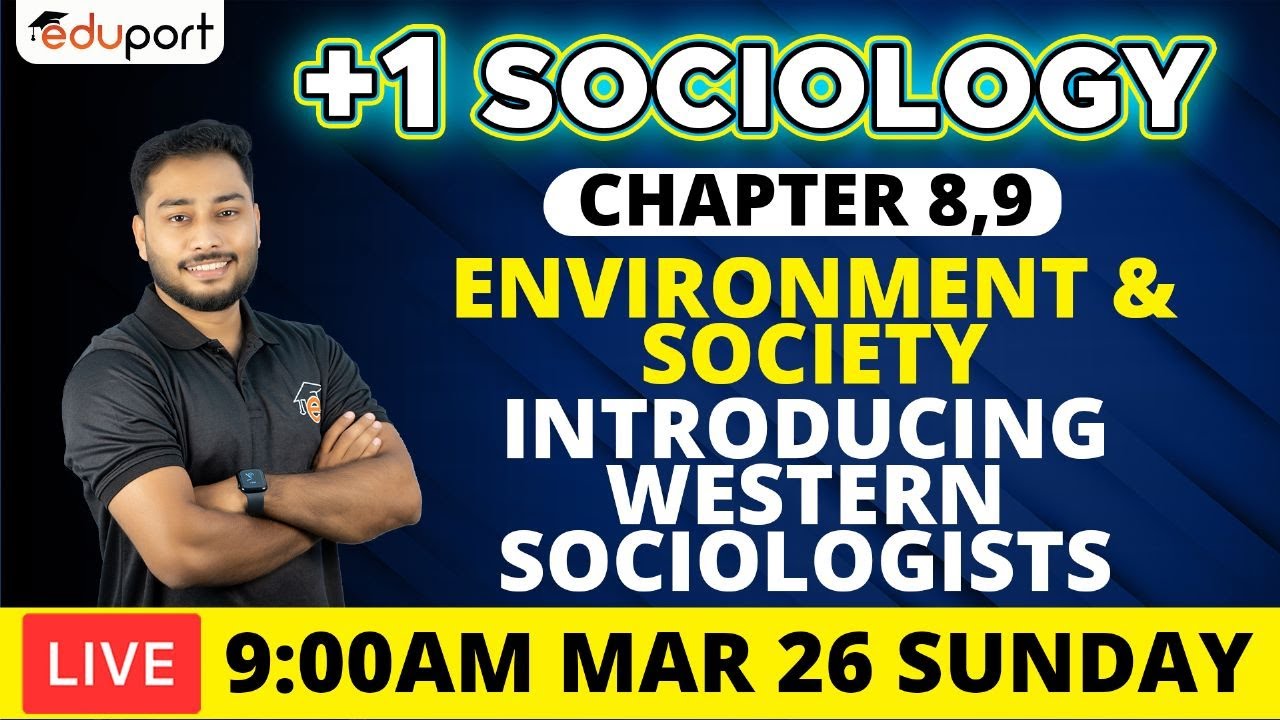 Plus One Public Exam | Plus One Humanities  Sociology Chapter 8 & 9 | Full mark 💯💯