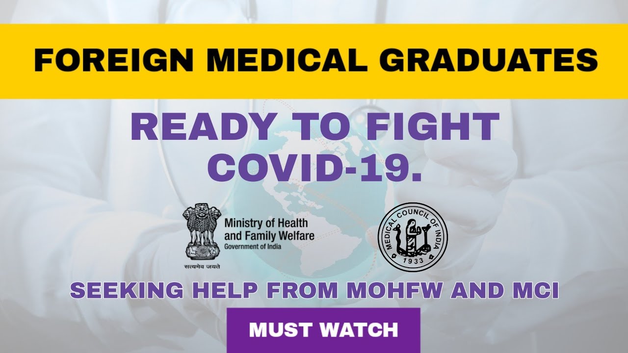 Foreign Medical Graduates awaiting relaxation in FMGE Qualify Score. Ready to battle with COVID-19