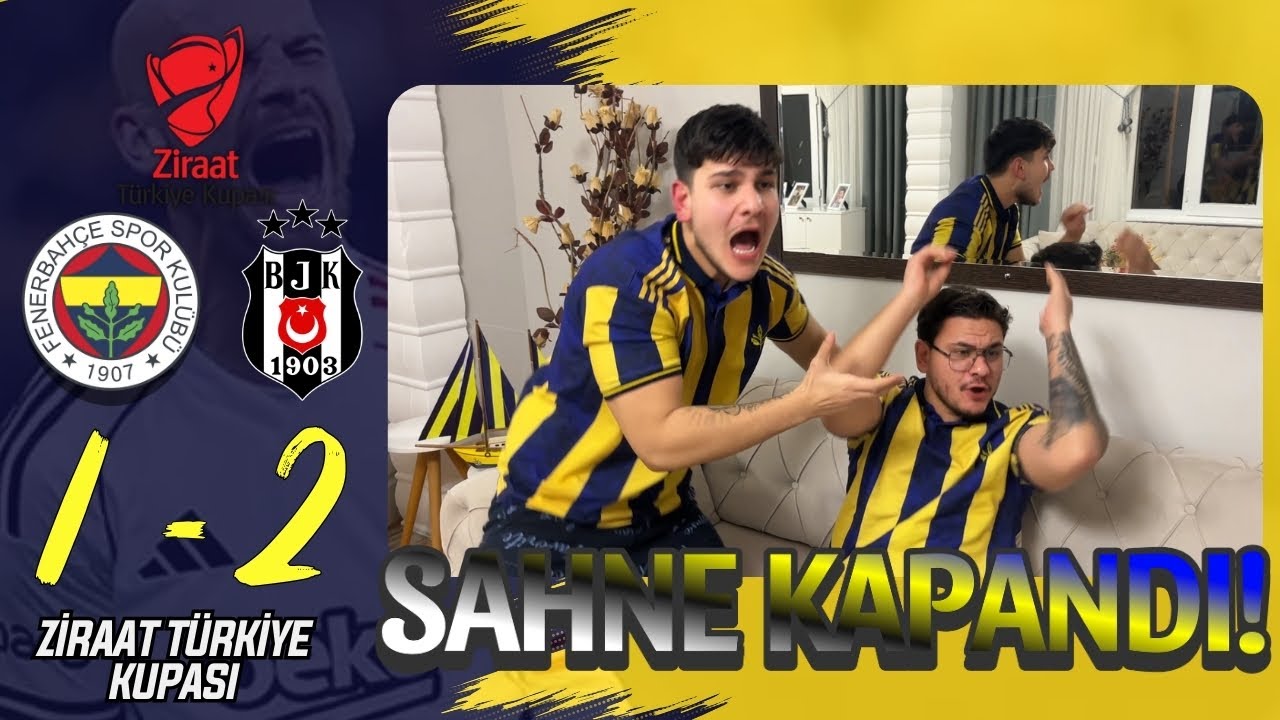 FANATİK 2 KARDEŞ FENERBAH&Ccedil;E BEŞİKTAŞ DERBİSİNİ İZLERSE - FENERBAH&Ccedil;E 1-2 BEŞİKTAŞ