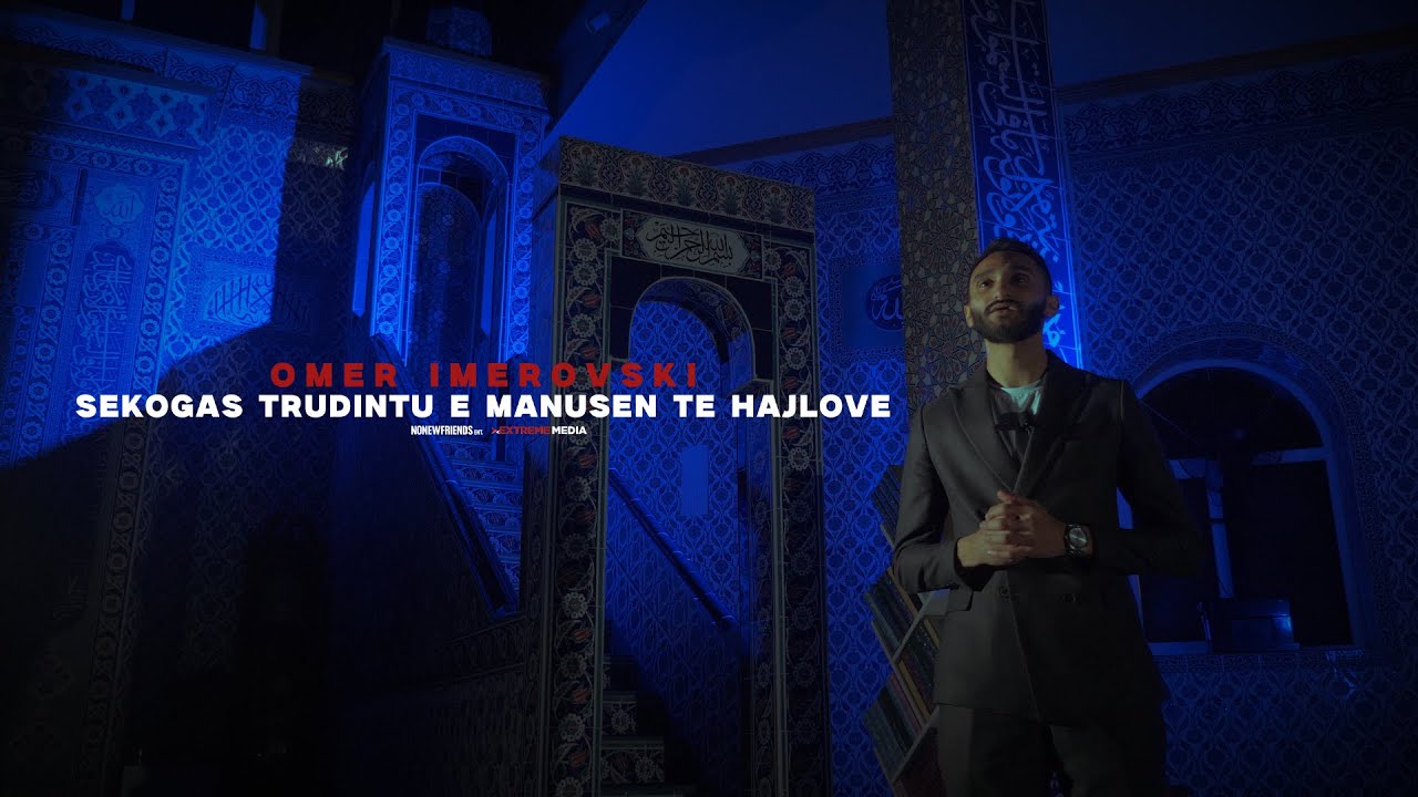 SEKOGAS TRUDINTU E MANUSEN TE HAJLOVE - Omer Imerovski