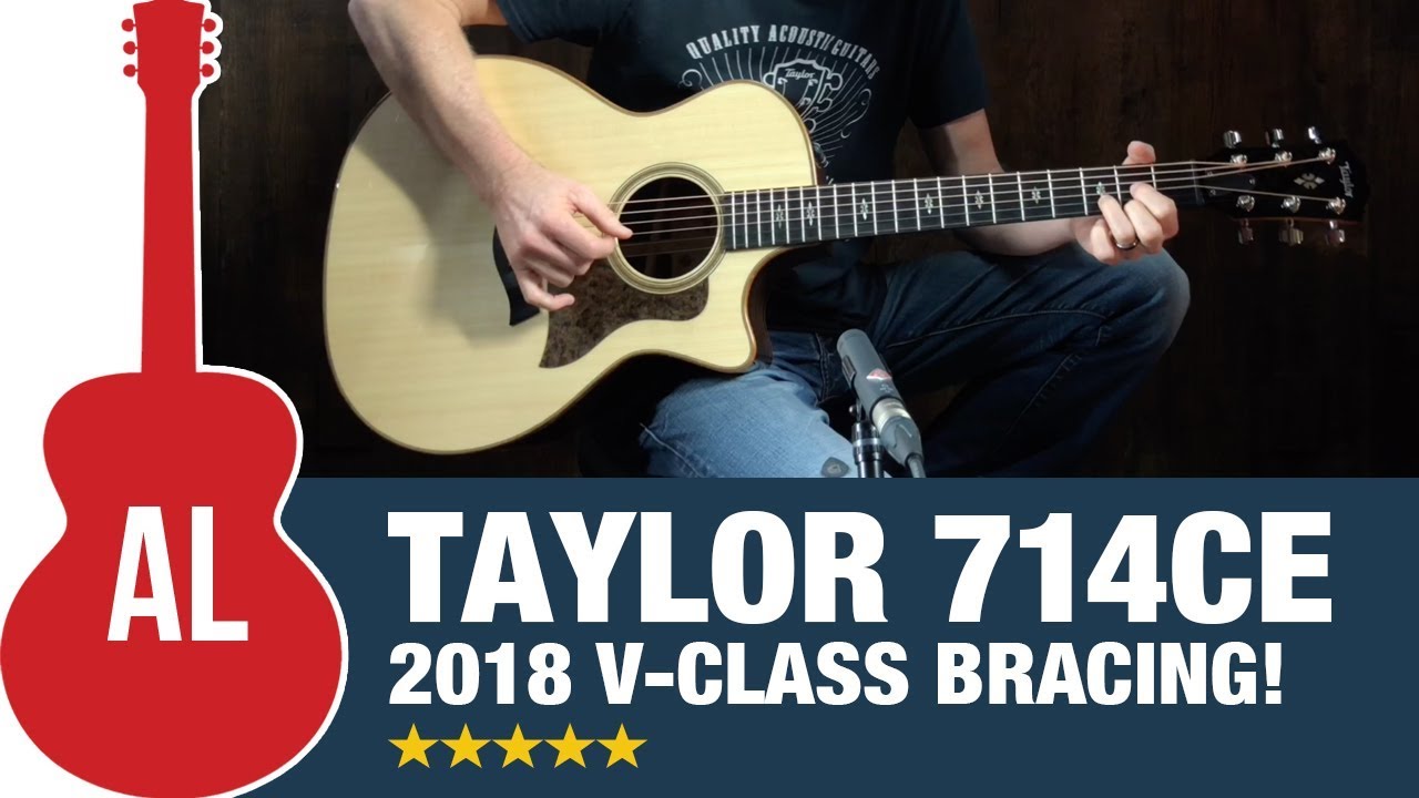 Taylor 714ce - 2018 with V-Class Bracing (featuring Marc Seal)