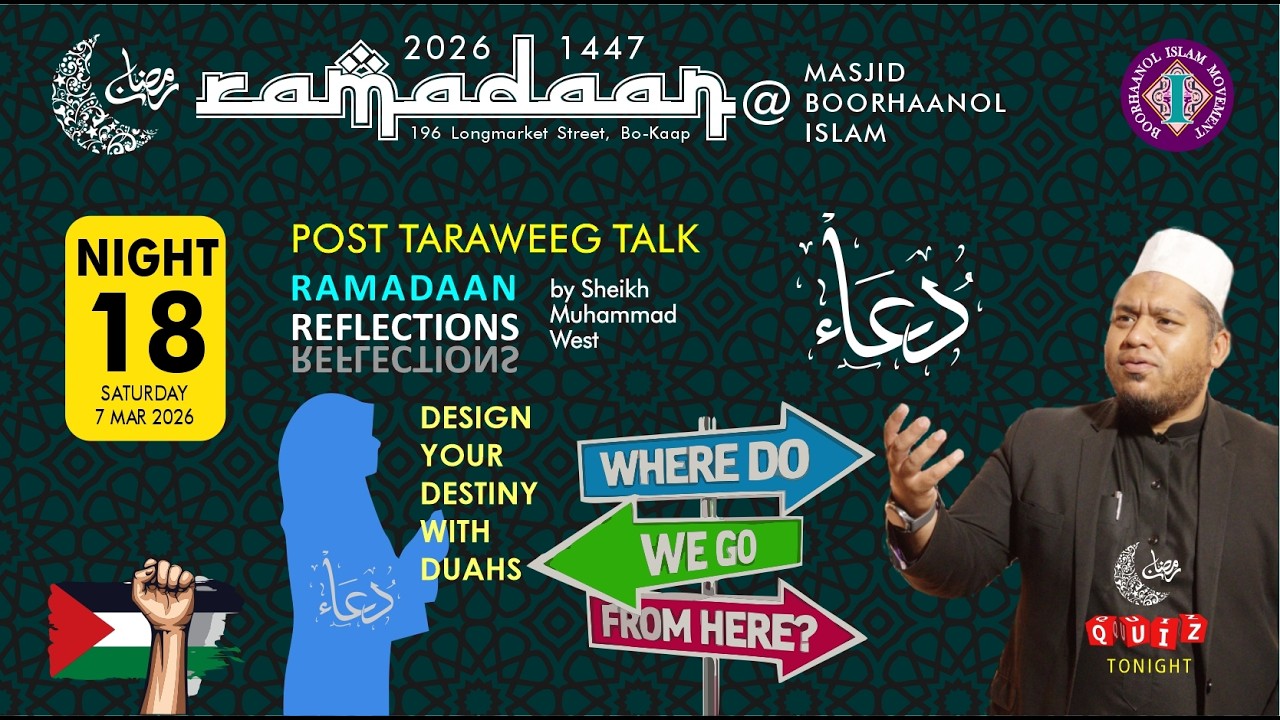 Post-Taraweeg Talk, Night 18